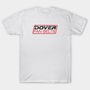 Dover Fan Belts (New Design - White - Worn) T-Shirt